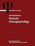 APA Handbook of Forensic Neuropsychology (APA Handbooks in Psychology® Series)