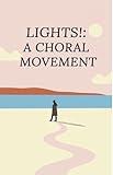 Lights!: A Choral Movement DVD, DVD