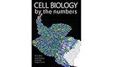 Cell Biology by the Numbers