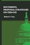 Successful Proposal Strategies On-the-go!