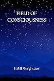 Field of Consciousness