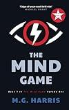 The Mind Game: An espionage mystery thriller for teens and young adults (The Mind Game: Volume One - An espionage mystery thriller for young adults)