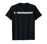 I heart Sociology I love Sociology Educational hobby Lover T-Shirt