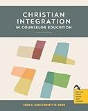 Christian Integration in Counselor Education