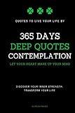 Greatest Inspirational Quotes: 365 Quotes to Live Your Life By, Motivational Quotes and Contemplations to Discover Your Inner Strength, Transform Your ... Thanksgiving Day, Holidays, Festivals)