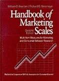 Handbook of Marketing Scales: Multi-Item Measures for Marketing and Consumer Behavior Research (Association for Consumer Research)