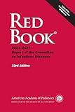 Red Book 2024: Report of the Committee on Infectious Diseases (Red Book Report of the Committee on Infectious Diseases)