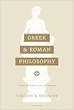 Greek and Roman Philosophy: A Survey for Students of the New Testament