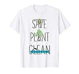 Save Bees, Plant Trees, Clean The Seas - Nature Environment T-Shirt