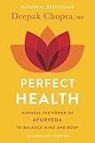 Perfect Health: The Complete Mind/Body Guide, Revised and Updated Edition