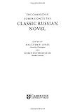 The Cambridge Companion to the Classic Russian Novel (Cambridge Companions to Literature)