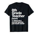 8th Grade Teacher Definition Funny Back To School First Day T-Shirt