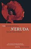 The Essential Neruda: Selected Poems (Bilingual Edition) (English and Spanish Edition)