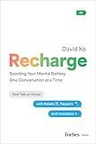 Recharge: Boosting Your Mental Battery, One Conversation at a Time
