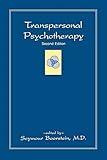 Transpersonal Psychotherapy (SUNY Series in the Philosophy of Psychology) (Philosophy of Psychology (Dis))