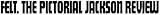 Pictorial Jackson Review