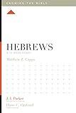 Hebrews: A 12-Week Study (Knowing the Bible)