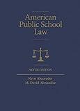 American Public School Law (Higher Education Coursebook)