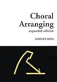 Choral Arranging