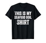 "This is My Seafood Boil Shirt" Design T-Shirt