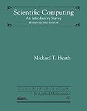 Scientific Computing: An Introductory Survey, Revised Second Edition