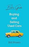 Bill's Guide: Buying and Selling Used Cars