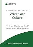 A Little Book About Workplace Culture