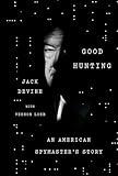 Good Hunting: An American Spymaster's Story