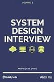 System Design Interview – An insider's guide