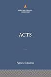 Acts: The Christian Standard Commentary