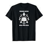 Sound Baths Heal the Soul New Age Spiritual Wellness T-Shirt