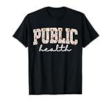 Public Health Nurse Floral Nursing Design For Men Women T-Shirt