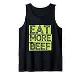 Eat More Beef Meat Eater Protein, High Protein Diet Tank Top