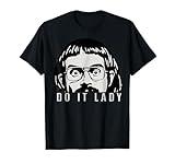 Funny Do It Lady Chit Humor T-Shirt