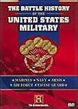 The Battle History of the United States Military