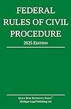 Federal Rules of Civil Procedure; 2025 Edition: With Statutory Supplement (Quick Desk Reference)