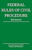 Federal Rules of Civil Procedure; 2025 Edition: With Statutory Supplement (Quick Desk Reference)