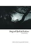 Magical Realist Fiction: An Anthology