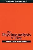 The Psychoanalysis of Fire