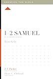 1–2 Samuel: A 12-Week Study (Knowing the Bible)