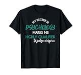 Psychology Degree Funny Sarcastic Psychologist Psychology T-Shirt