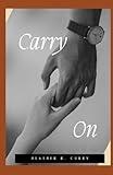 Carry On
