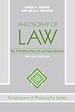 Philosophy Of Law: An Introduction To Jurisprudence (Dimensions of Philosophy Series)