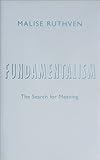 Fundamentalism: The Search For Meaning