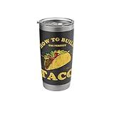 Trendy How To Build The Perfect Taco Stainless Steel Insulated Tumbler