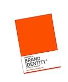 Creating a Brand Identity: A Guide for Designers: (Graphic Design Books, Logo Design, Marketing)