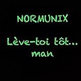 Lève-toi tôt...man
