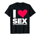 Sexual Health Awareness Sexuality Sex Education T-Shirt