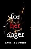 For Her Anger A Psychological Horror and Suspense Thriller