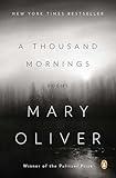 A Thousand Mornings: Poems